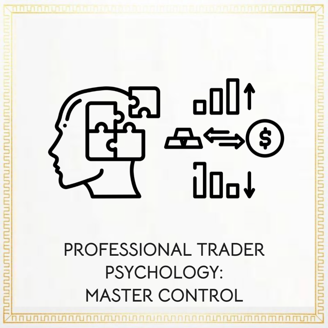 Professional Trader Psychology: Master Control