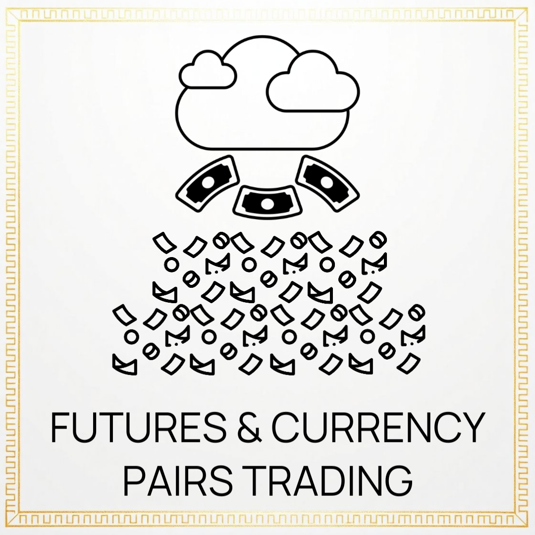 Futures & Currency Pairs Trading