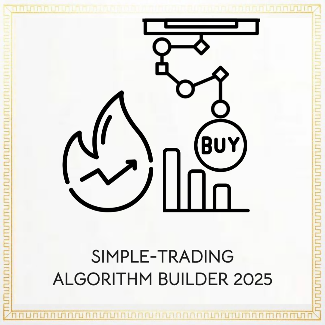 Simple-Trading Algorithm Builder 2025